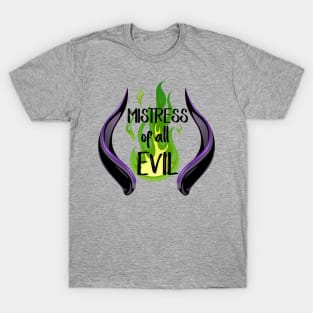 Mistress of all Evil T-Shirt